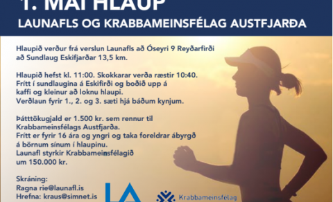 1 maí hlaup Launafls og Krabbameinsfélag Austfjarða